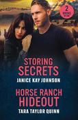 Storing Secrets / Horse Ranch Hideout: Storing Secrets / Horse Ranch Hideout (Sierra's Web) (Mills &amp; Boon Heroes) image