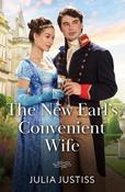 The New Earl's Convenient Wife (Soldiers to Heirs, Book 2) (Mills &amp; Boon Historical)