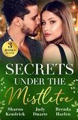 Secrets Under The Mistletoe: Christmas in Da Conti's Bed / The Soldier's Holiday Homecoming / Maverick Christmas Surprise image