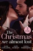 The Christmas We Almost Lost: Claiming His Christmas Wife (Conveniently Wed!) / Their Christmas Dream Come True / Christmas in His Bed image