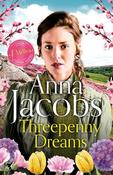 Threepenny Dreams: The unforgettable romantic historical page-turner from the beloved saga writer image