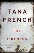 The Likeness: The devastating sequel to IN THE WOODS from the SUNDAY TIMES and NEW YORK TIMES bestseller image