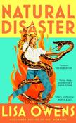 Natural Disaster: 'Mrs Dalloway meets Motherland' (The Times) in this hilariously relatable, sharply observed new novel from the author of NOT WORKING
