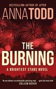 The Burning: A Brightest Stars novel image