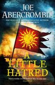 A Little Hatred: The First in the Epic Sunday Times Bestselling Series image