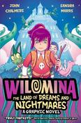 Wilomina: The Land of Dreams and Nightmares image