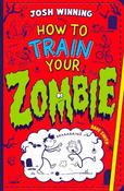 How To Train Your Zombie image