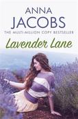 Lavender Lane: The uplifting story from the multi-million copy bestselling author Anna Jacobs image