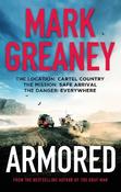 Armored: The thrilling new action series from the author of The Gray Man image