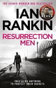 Resurrection Men: The number one bestselling series that inspired BBC One’s REBUS image