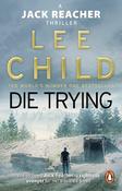 Die Trying: (Jack Reacher 2) image