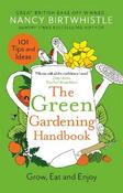 The Green Gardening Handbook: Grow, Eat and Enjoy image