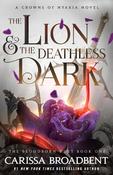 The Lion and the Deathless Dark image