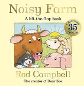 Noisy Farm: A lift-the-flap book from the creator of Dear Zoo image