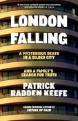 London Falling: A Mysterious Death in a Gilded City and a Family’s Search for Truth