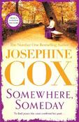 Somewhere, Someday: Sometimes the past must be confronted image