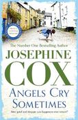 Angels Cry Sometimes: Her world is torn apart, but love prevails image