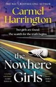 The Nowhere Girls: the brand-new unputdownable thriller from the bestselling author of The Stolen Child image