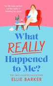 What Really Happened to Me image