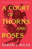 A Court of Thorns and Roses: Enter the EPIC fantasy worlds of Sarah J. Maas with the breath-taking first book in the GLOBALLY BESTSELLING ACOTAR series image