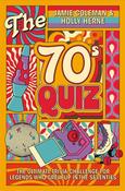The 70's Quiz: The Ultimate Trivia Challenge For Legends Who Grew Up In The Seventies