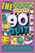 The 90's Quiz: The Ultimate Trivia Challenge For Legends Who Grew Up In The Nineties image