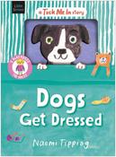 Dogs Get Dressed: With 5 play pieces to choose outfits for image