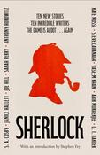 SHERLOCK: Short Story Anthology: Ten new cases. Ten master storytellers. One immortal detective. image