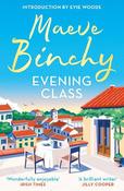 Evening Class: Friendship, holidays, love – the bewitching No.1 bestseller image