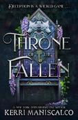 Throne of the Fallen: the seriously spicy and addictive romantasy from the author of Kingdom of the Wicked image