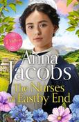 The Nurses of Eastby End: the gripping and unforgettable new novel from the beloved and bestselling saga storyteller image