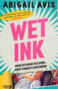 Wet Ink: The book for every woman and the book EVERYONE will be talking about in 2027 image