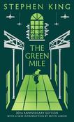 The Green Mile: Thirtieth Anniversary CLASSIC EDITION with a new introduction from Mitch Albom (a Stephen King classic) image