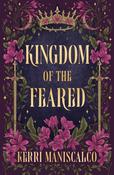 Kingdom of the Feared: the addictive and intoxicating fantasy romance finale to the Kingdom of the Wicked series (Kingdom of the Wicked Book 3) image