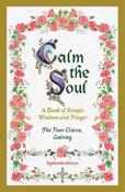 Calm the Soul: A Book of Simple Wisdom and Prayer image