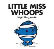 Little Miss Whoops (Little Miss Classic Library) image