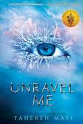 Unravel Me (Shatter Me) image