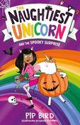 The Naughtiest Unicorn and the Spooky Surprise (The Naughtiest Unicorn series) image