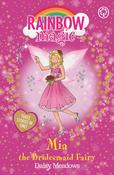 Rainbow Magic: Mia the Bridesmaid Fairy: Special