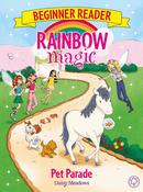 Rainbow Magic Beginner Reader: Pet Parade: Book 8 image