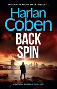 Back Spin: From the Number One bestselling creator of the hit Netflix series Missing You image