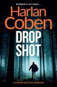 Drop Shot: From the Number One bestselling creator of the hit Netflix series Missing You image