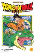 Dragon Ball Super, Vol. 1: Warriors From Universe 6!: Volume 1