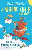 A Wishing-Chair Adventure: Off on a Holiday Adventure: Colour Short Stories image