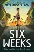 Six Weeks: An unforgettable new story from the award-winning author of The Final Year image