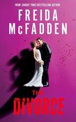 The Divorce: The BRAND NEW &amp; Instant Sunday Times Bestselling Thriller from the Author of The Housemaid Books image