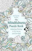 The Mindfulness Puzzle Book: Relaxing Puzzles to De-stress and Unwind image