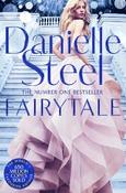Fairytale: Escape With A Magical Story Of Love, Family And Hope From The Billion Copy Bestseller image