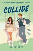 Collide: From the Sunday Times bestselling author of Spiral image