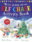 We're Going on an Elf Chase Activity Book: New Edition (The Bunnies of Hoppity Hill) image